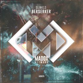 Download track Berserker (Radio Edit) Slink13