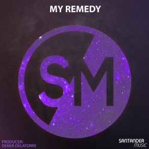 Download track My Remedy (Intro) Dener Delatorre