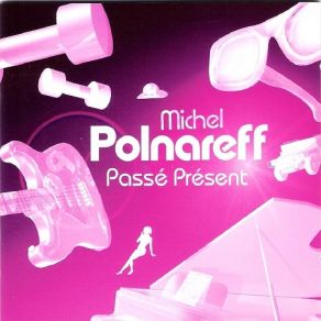 Download track La Michetonneuse Michel Polnareff