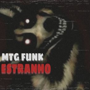 Download track MTG FUNK ESTRANHO (Hard Slowed) Dj Guardião