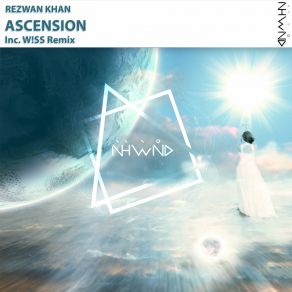 Download track Ascension (W! SS Remix) Rezwan KhanW! SS