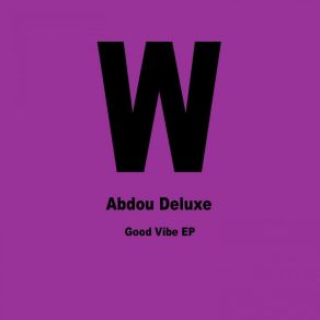 Download track Solid (Original Mix) Abdou Deluxe