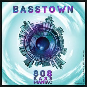 Download track Bass Town Bassmaniac