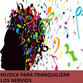 Download track Música Para Mejorar Células Nerviosas Tranquilizando Nervios