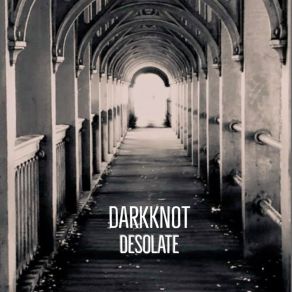 Download track Desolate DarkKnot