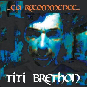 Download track C Était Mieux Avant Titi Brethon