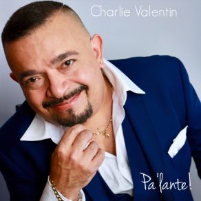 Download track Porque Te Tengo Que Olvidar Charlie Valentin