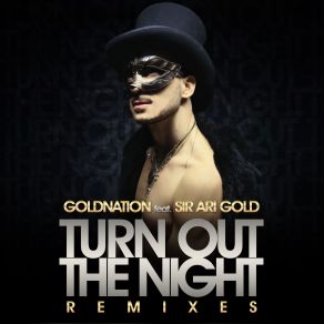 Download track Turn Out The Night (Edson Pride & Erick Fabbri Remix) Ari Gold, GoldNationEdson Pride