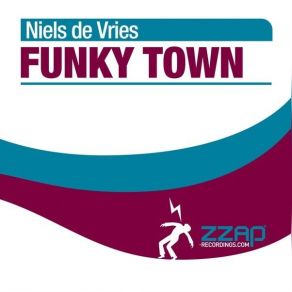 Download track Funky Town Niels De Vries