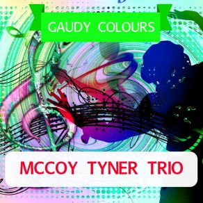 Download track Blues For Gwen McCoy Tyner Trio