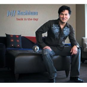 Download track When It Feels Good Jeff Kashiwa