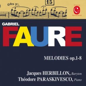 Download track 18 - Trois Mélodies, Op. 8- No. 3, Ici-Bas! Gabriel Fauré