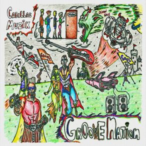 Download track Groove Nation Cadillac Muzik