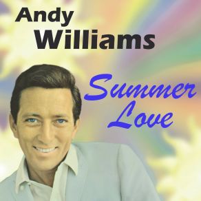 Download track Song Of The Islands Andy Williams