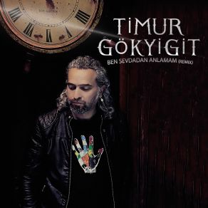 Download track Ben Sevdadan Anlamam Timur Gökyiğit