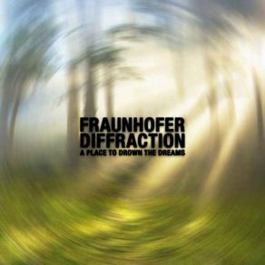 Download track Somewhere But Not Here Fraunhofer Diffraction