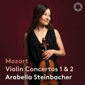 Download track Violin Concerto No. 1 In B-Flat Major, K. 207: III. Presto Arabella Steinbacher