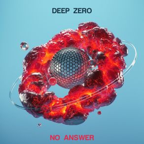 Download track No Answer (Radio Edit) Deep Zero