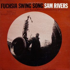 Download track Downstairs Blues Upstairs Sam Rivers