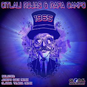 Download track 1965 (Joseph Gaex Remix) Rafa CampoJoseph Gaex