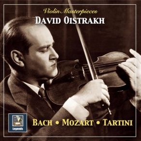 Download track Violin Sonata No. 6 In G Major, BWV 1019: V. Allegro David Oistrakh, Lev Oborin David Oistrakh, Natalia Tsertsalova