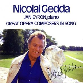 Download track 07 - Wagner - Les Deux Grenadiers Nicolai Gedda, Jan Eyron