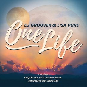 Download track One Life (Instrumental Mix) DJ Groover