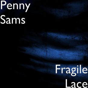 Download track Six Years Old Penny Sams