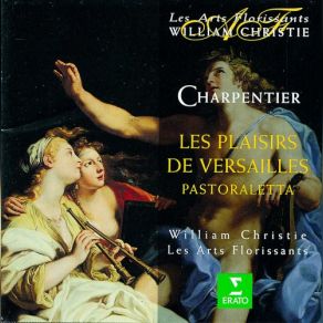 Download track Les Plaisirs De Versailles H 480 Scene 1 - ÂQue Tout CÃ¨de Aux Douceurs Des Mes Accords Charmantsâ La Musique ChÅur William Christie, Les Arts Florissants