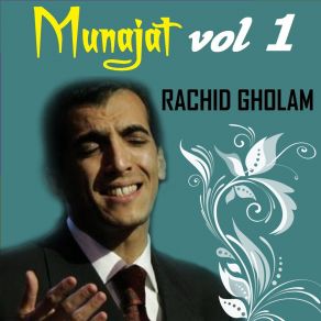 Download track Al Najou Wal Monajat Rachid Gholam