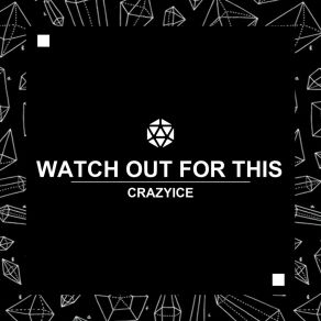 Download track Watch Out For This (Bumaye) (Twerker Remix) Crazyice