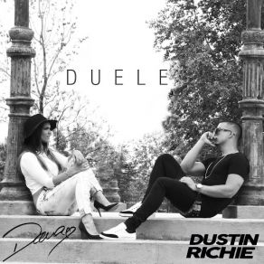 Download track Duele (Remix) (Dustin Richie) DamaDustin Richie