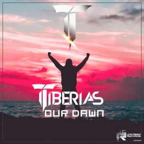 Download track Our Dawn (Radio Edit) Tiberias