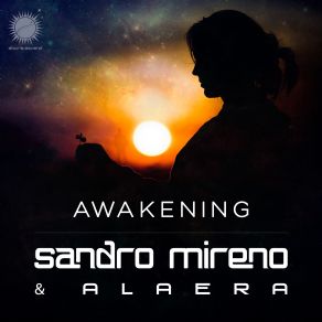 Download track Awakening (Piano Intro Mix) Sandro Mireno, Alaera