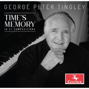 Download track Time's Memory Michael Grossman, Elizabeth Prior, Kirk Ribak, Chris Oglesby, Miriam Perkoff, George Peter TingleySarah Cahill