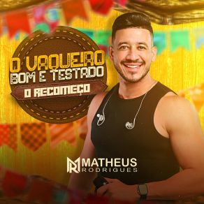 Download track Vaqueiro Bom E Testado Matheus Rodrigues