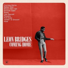 Download track Twistin' & Groovin' Leon Bridges