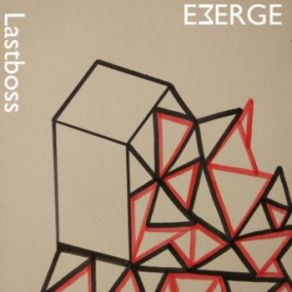 Download track Re-Emanate Emerge, Lastboss