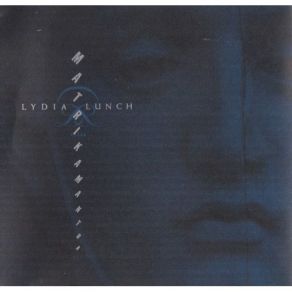 Download track Cesspool Called History Lydia Lunch