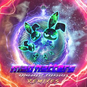 Download track Rainforest Treasures (Lexside & JohnC Remix) The Mad Hatters