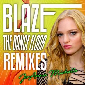 Download track Blaze The Dance Floor (Joe Gauthreaux & Jesus Montanez Remix) Joanna MichelleJoe Gauthreaux