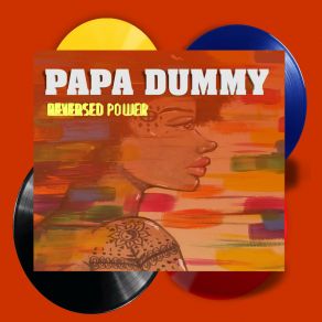 Download track Reversed Power (Original Mix) Papa DummyThe Bass, DJ Steavy Boy