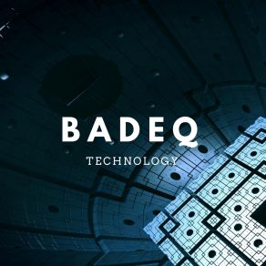 Download track Technology (Original Mix) BadEQ