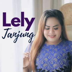 Download track Orang Ke Tiga Lely Tanjung