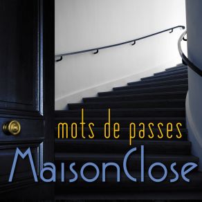 Download track Cent Mots Maison Close