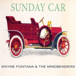 Download track I'm Gonna Be A Wheel Someday Wayne Fontana