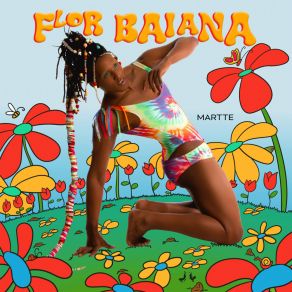 Download track FLOR BAIANA Martte