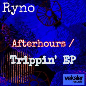 Download track Afterhours Ryno