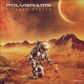 Download track Altered States (Original Mix) Polygrams