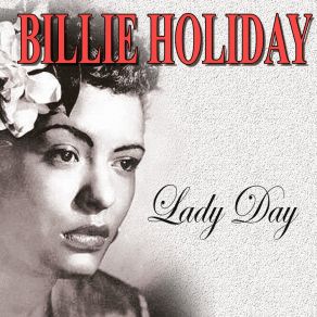 Download track Sentimental & Melancholy Billy HolidayGeorge Gershwin